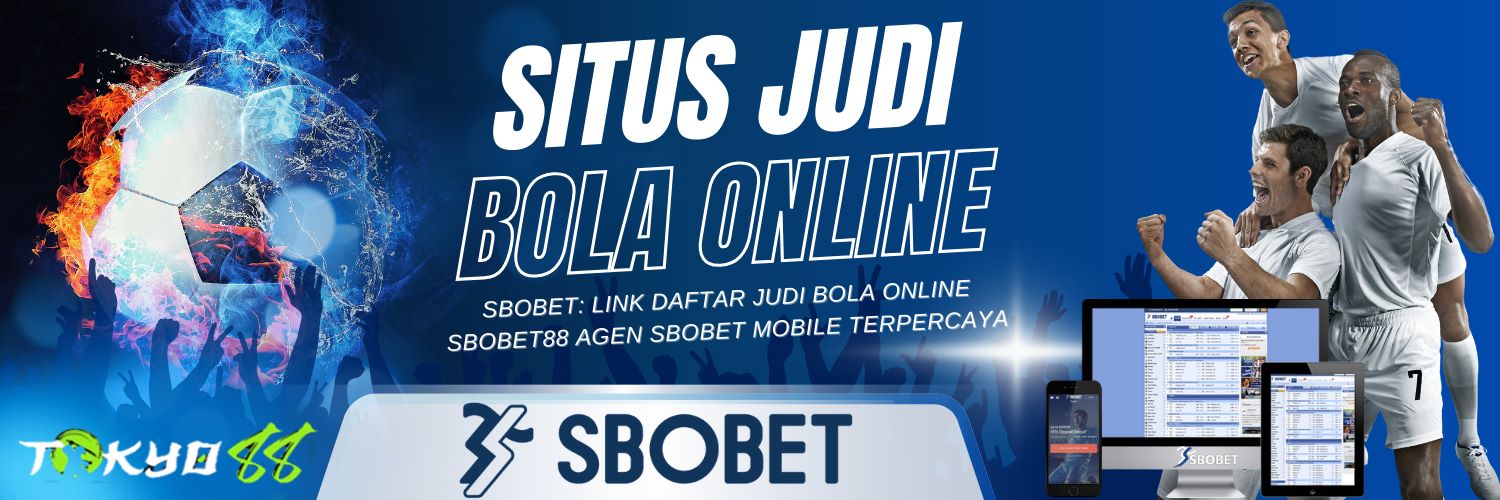 Agen Judi Sbobet Panduan Lengkap Mengapa Anda Harus Bergabung Agen Judi Sbobet Panduan Lengkap Mengapa Anda Harus Bergabung